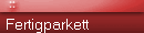 Fertigparkett  