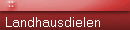 Landhausdielen  