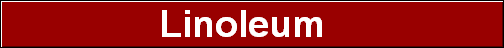 Linoleum  