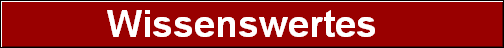 Wissenswertes  